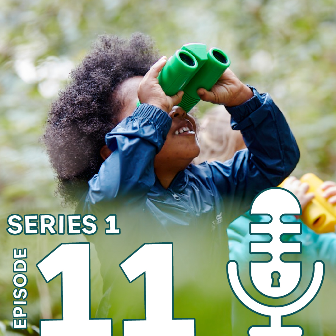 Episode 11: Enhancing your outdoor provision with Niki Buchan