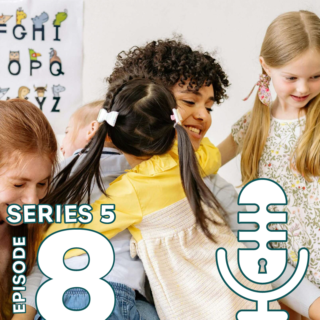 Episode 8 | Working together to enact change for Early Years educators with Dr Steph Ainsworth 