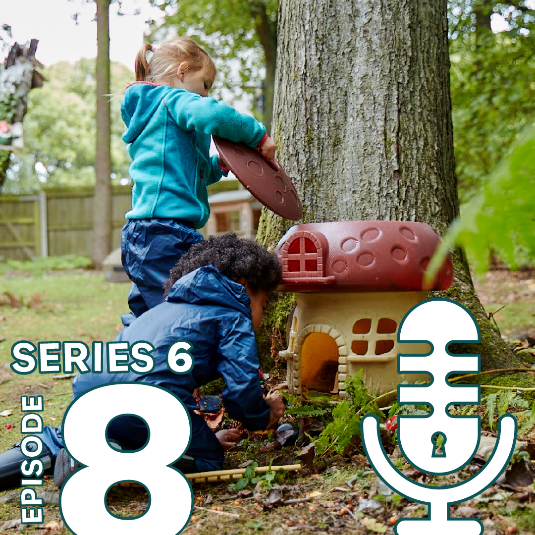 Episode 8 | The Third Teacher: Creating a Nurturing Environment with Helen Battelley    