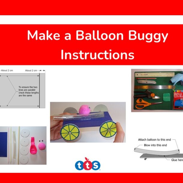 Make a Balloon Buggy Instructions Front Cover, featuring an image of a balloon buggy, images of needed equipment and diagrams of how to build the buggy.