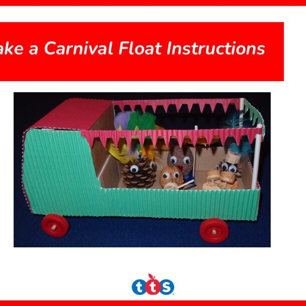 Make a Carnival Float Front cover, featuring an image of a homemade carnival float.