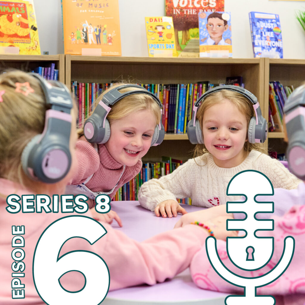 Episode 6 | Supporting Oracy in the Classroom with Amy Gaunt